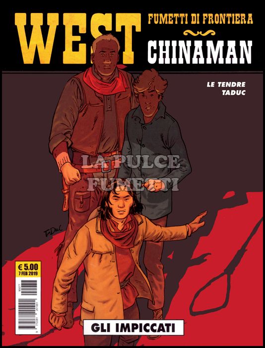 COSMO SERIE GIALLA #    77 - WEST FUMETTI DI FRONTIERA 33 - CHINAMAN 4: GLI IMPICCATI